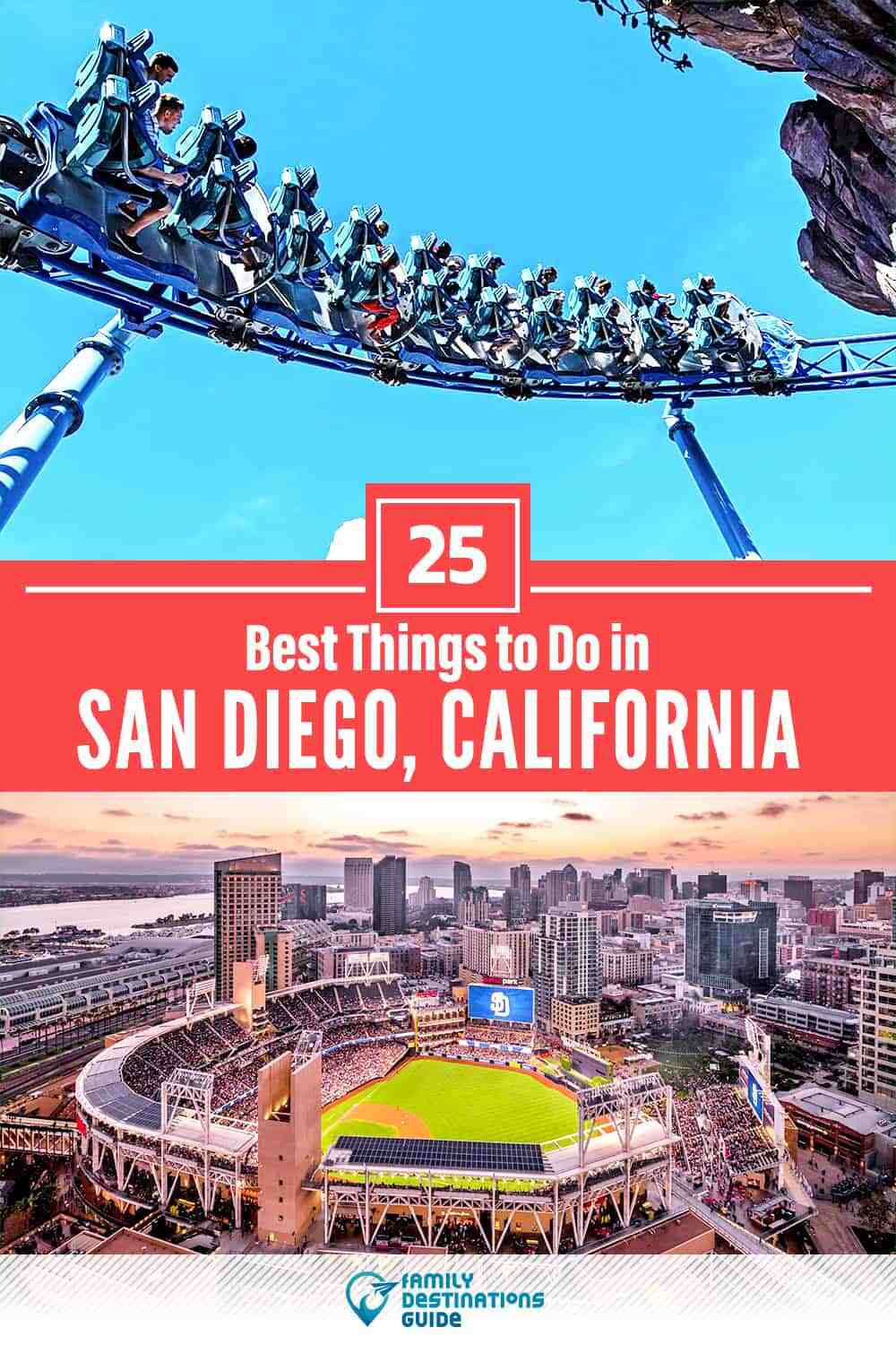 What should I not miss in San Diego?